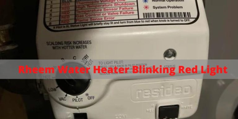 Why Is My Rheem Water Heater Blinking Red Light?