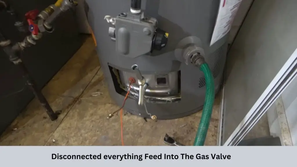 Disconnected everything that feed into the gas control valve