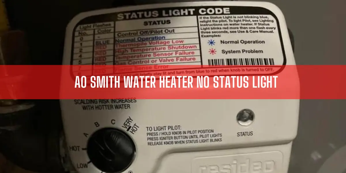 AO Smith Water Heater No Status Light
