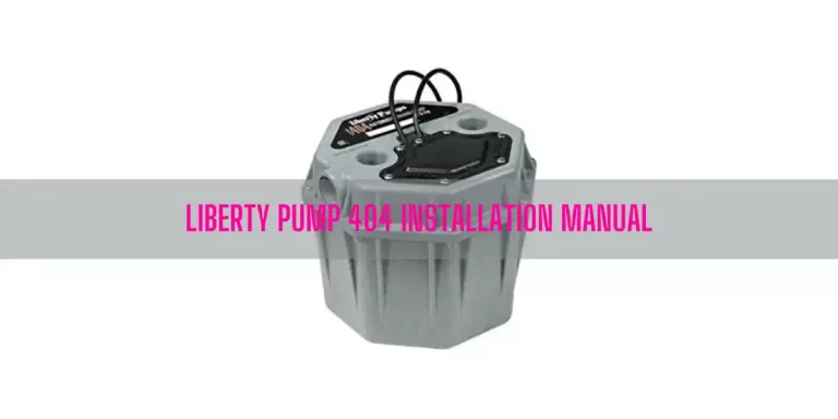 Liberty Pump 404 Installation Manual