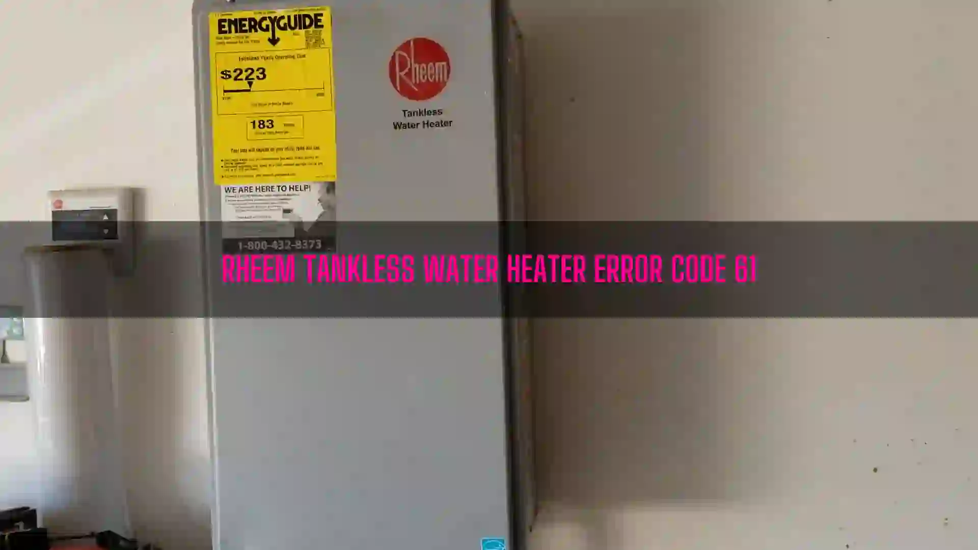 Rheem Tankless Water Heater Error Code 61