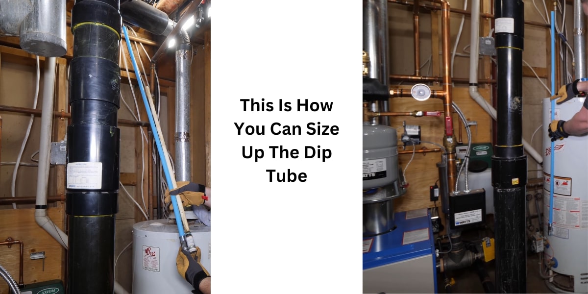 Water Heater Dip Tube What Is It & How To Replace