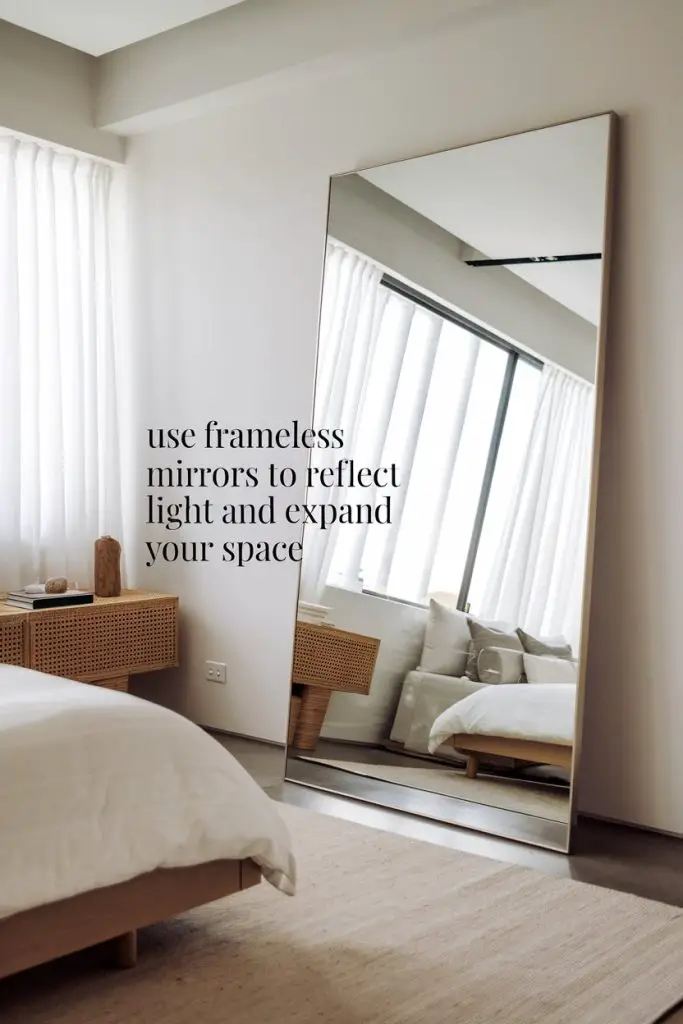 Use Frameless Mirrors to Reflect Light